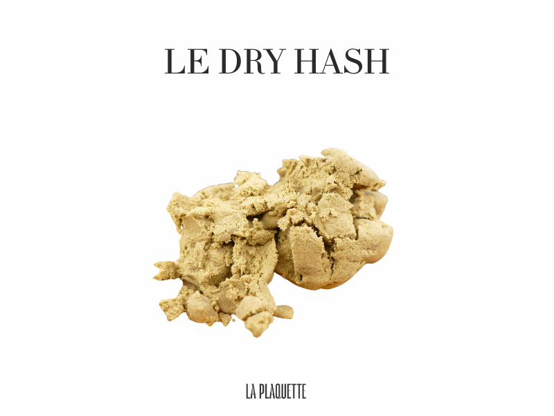 dry hash cest quoi